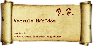 Vaczula Hódos névjegykártya